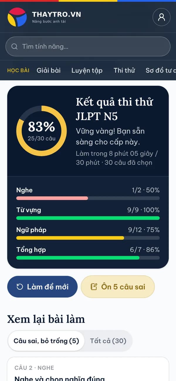 Tiếng Nhật: Thi thử JLPT N5 30 câu bấm giờ: đúng 83%, điểm theo từng kỹ năng nghe, từ vựng, ngữ pháp, tổng hợp