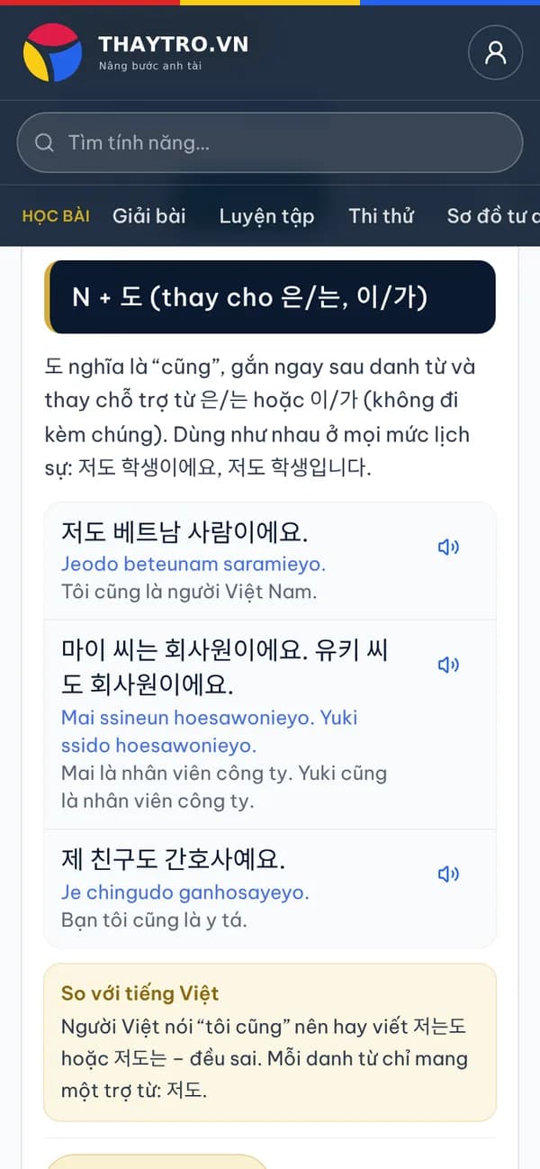 Tiếng Hàn: Thẻ ngữ pháp N도 – “cũng” (bài 2 TOPIK 1): công thức, giải thích tiếng Việt, ví dụ có loa nghe và ô So với tiếng Việt