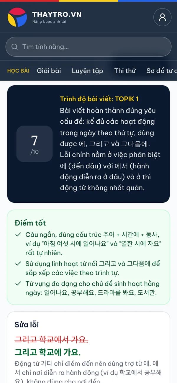 Tiếng Hàn: AI chữa bài viết “Một ngày của tôi”: 7/10, trình độ bài viết, điểm tốt, từng lỗi kèm giải thích tiếng Việt và bài viết lại